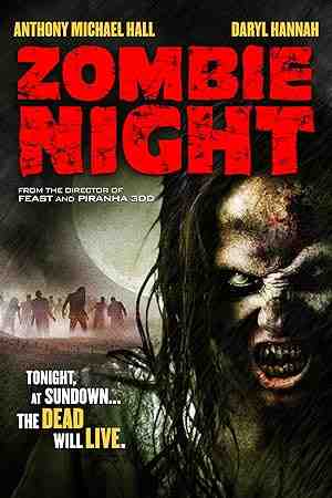 Zombie Night (2013) vj emmy Anthony Michael Hall